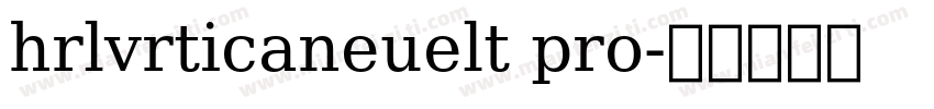 hrlvrticaneuelt pro字体转换